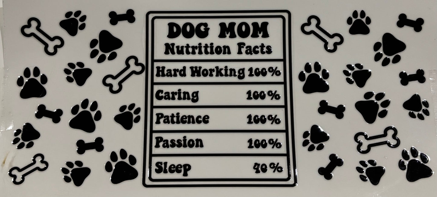 Dog Mom Nutrition Print Drinking Cup