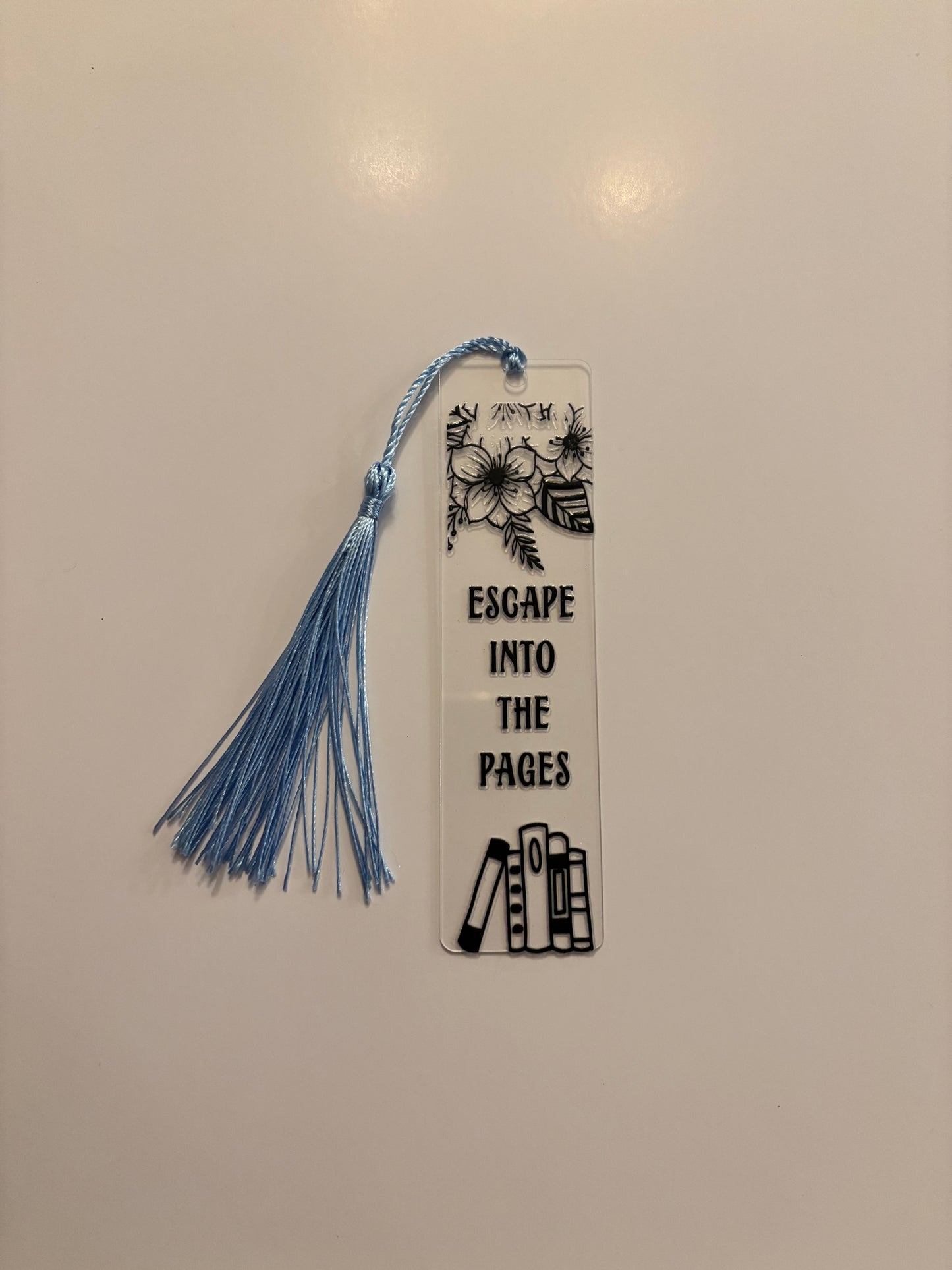 Acrylic Bookmark with Tassel - Escape Into The Pages