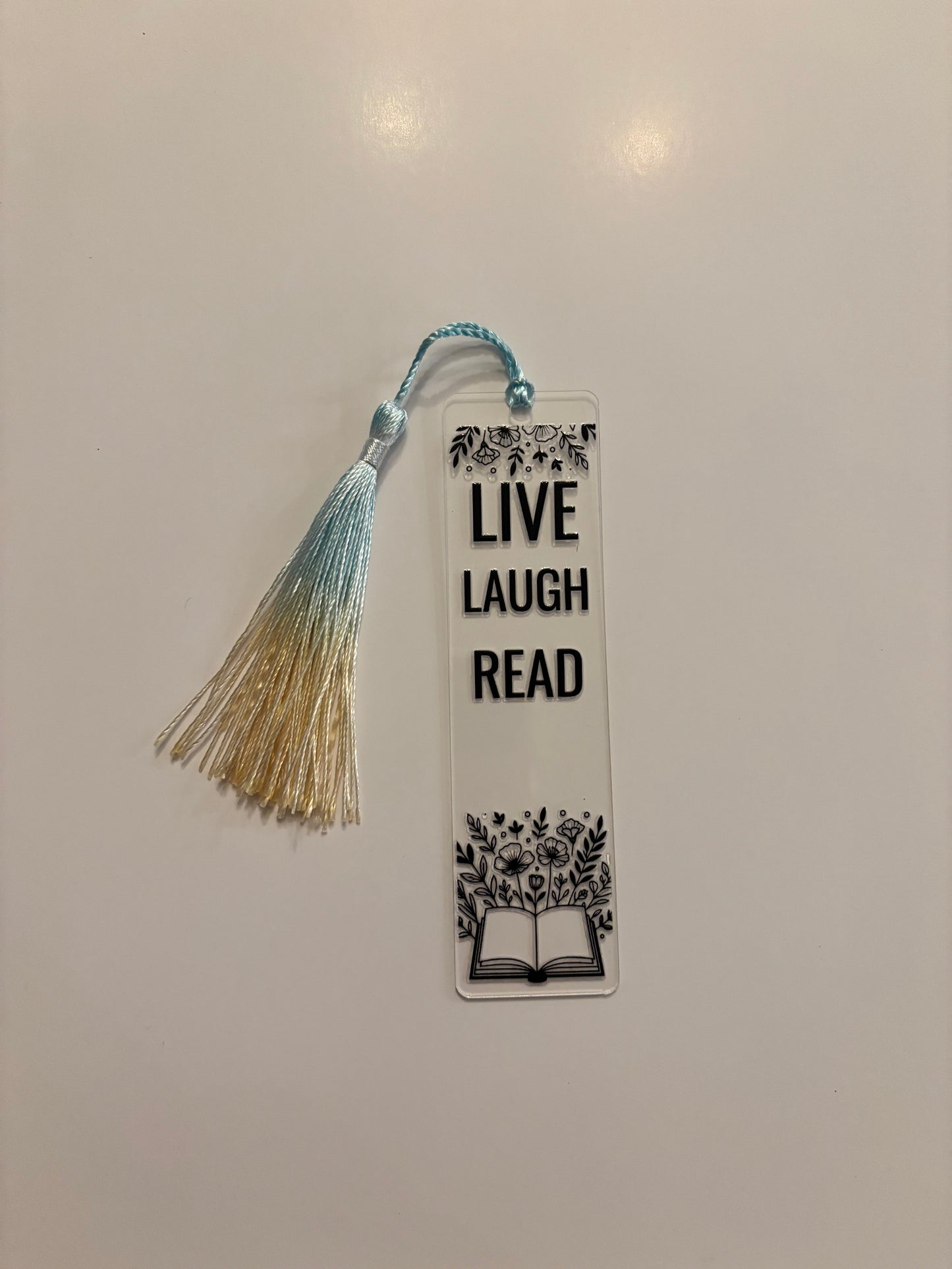 Acrylic Bookmark with Tassel - LIVE, LAUGH, READ
