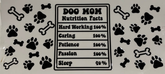 Dog Mom Nutrition Print Drinking Cup