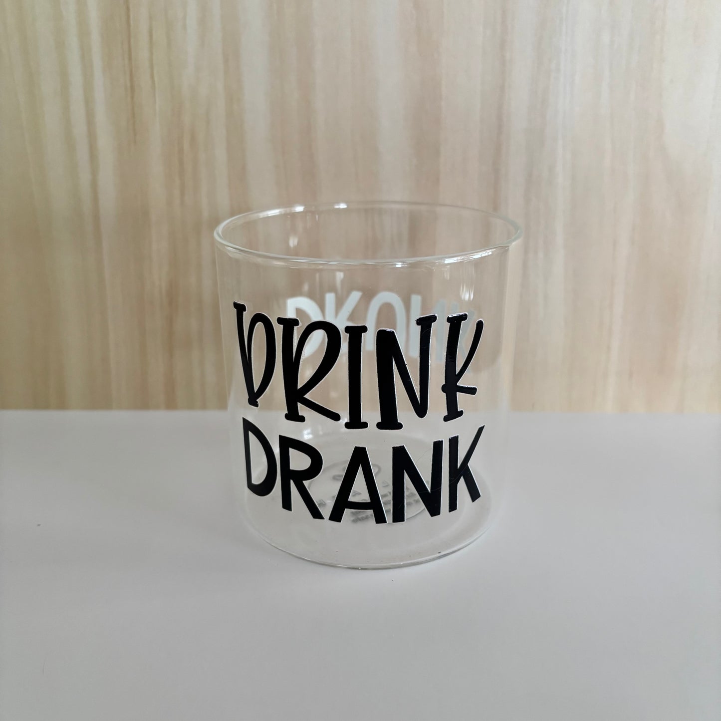 400ml Drinking Glass - DRINK, DRANK... DRUNK