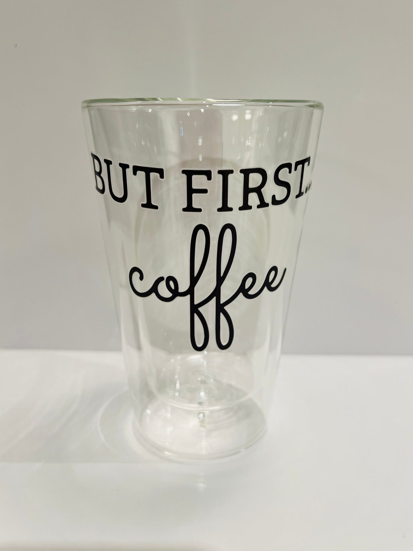 400ml Double Walled Drinking Glass - But First Coffee Print