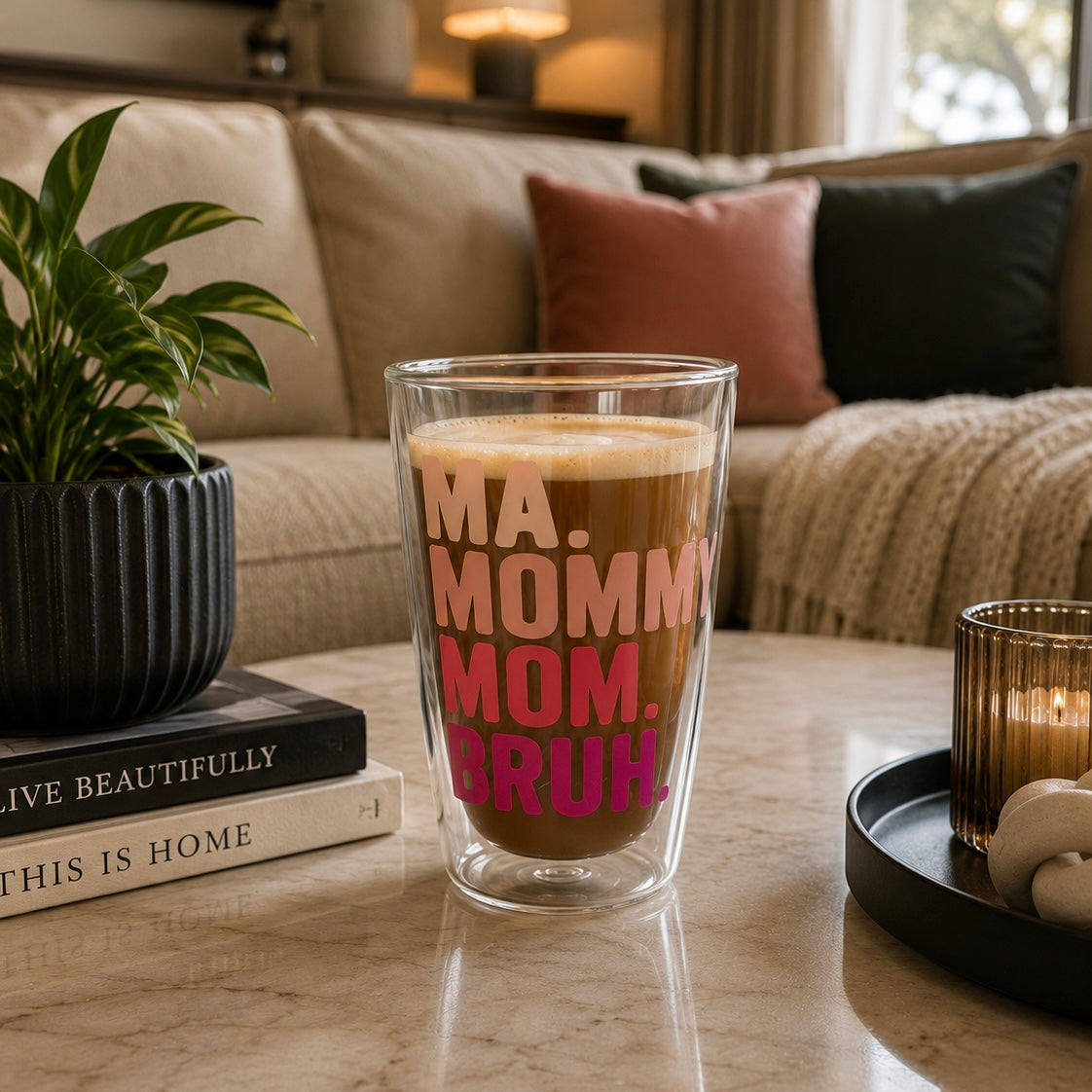 400ml Double Walled Drinking Glass - Ma. Mommy. Mom. Bruh Print