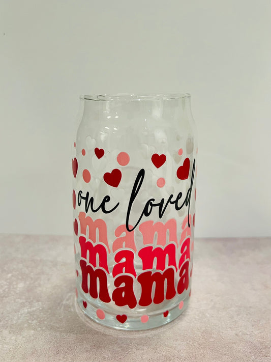 16oz Drinking Glass - One Loved Mama Print